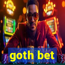 goth bet